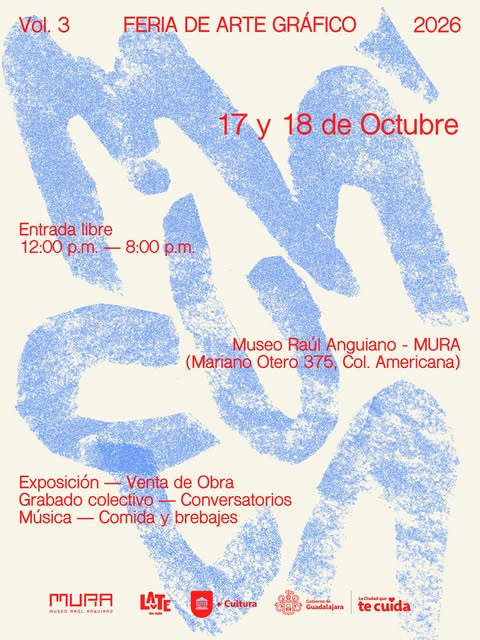 Flyer de Museo Raúl Anguiano - MURA (Mariano Otero 375, Col. Americana)