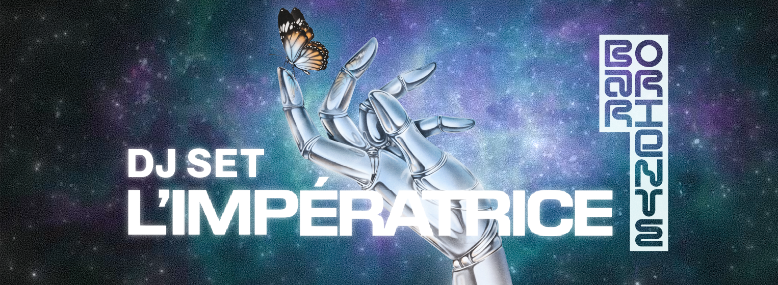 Flyer de L'Imperatrice (Dj Set)