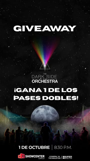 Flyer de Este 1 de octubre a las 8:30 PM llega THE DARK SIDE OF THE ORCHESTRA a Showcenter Complex