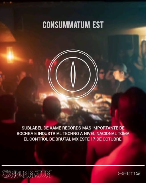 Flyer de Consummatum Est en Brutal Mx